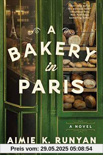 A Bakery in Paris: A Novel