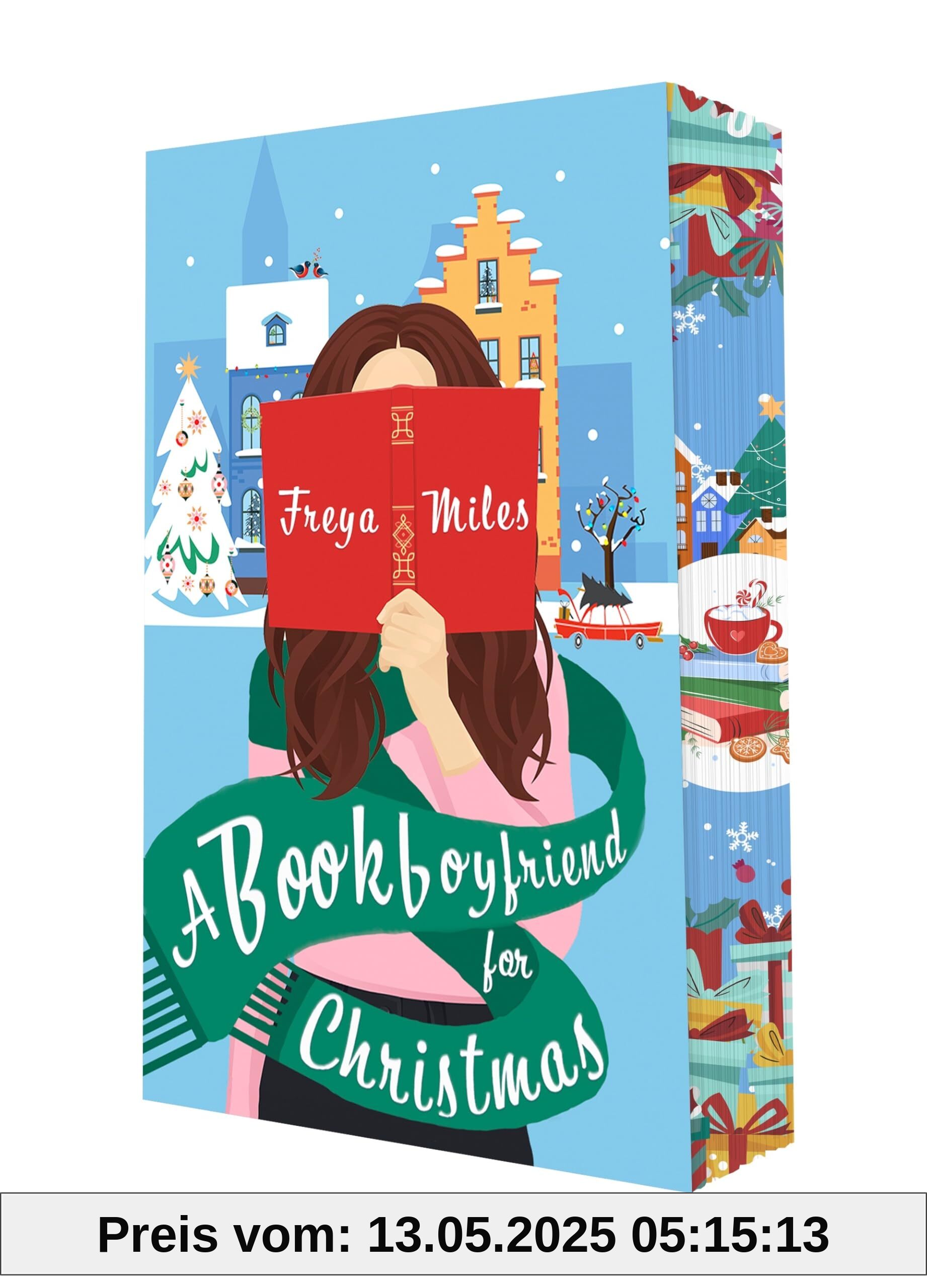 A Bookboyfriend for Christmas: Mit wunderschönem limitierten Farbschnitt