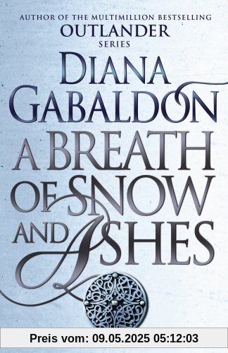 A Breath Of Snow And Ashes: (Outlander 6)