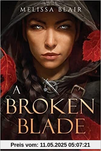 A Broken Blade (The Halfling Saga, Band 1)