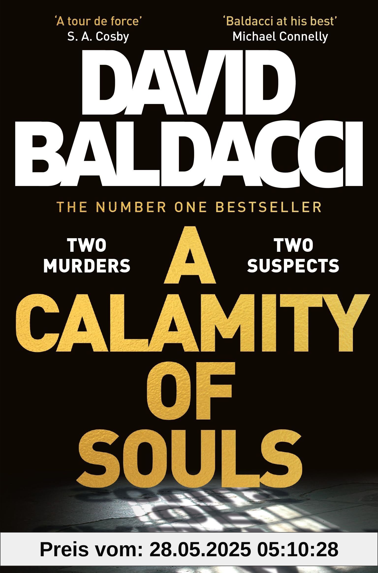 A Calamity of Souls: The gripping historical courtroom drama from the multimillion copy number one bestselling author A Calamity of Souls: The gripping historical courtroom drama from the multimillion copy number one bestselling author