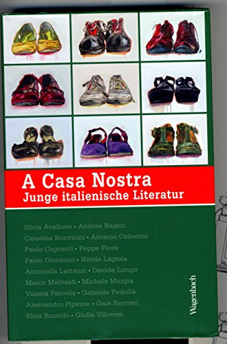 A Casa Nostra - Junge italienische Literatur