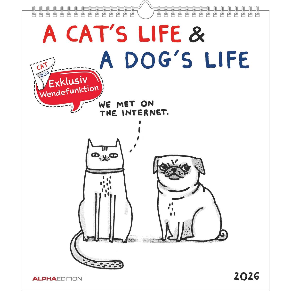 A Cat's Life & A Dogs Life 2026 - Wende-Kalender - Wand-Kalender - Broschüren-Ka... A Cat's Life & A Dogs Life 2026 - Wende-Kalender - Wand-Kalender - Broschüren-Ka... von Neumann Verlage GmbH & Co