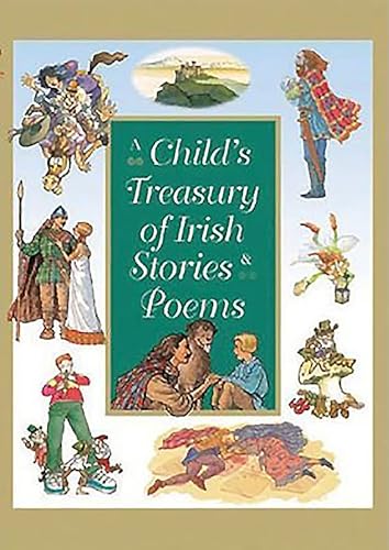 A Child's Treasury of Irish Stories and Poems
