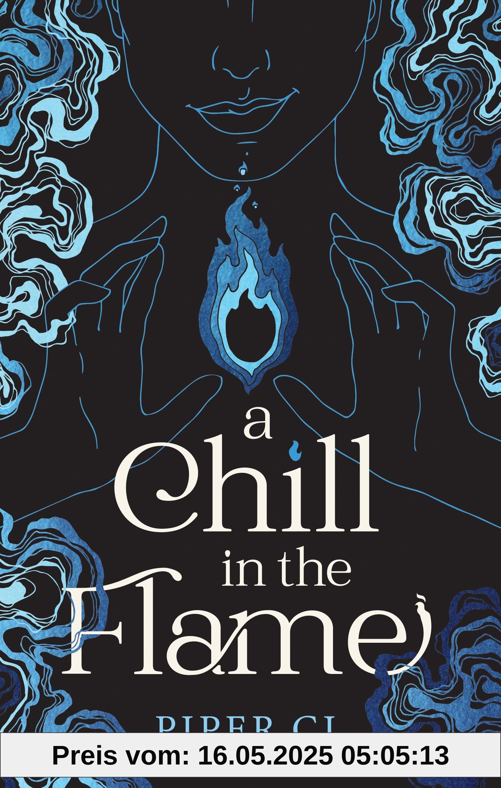 A Chill in the Flame: A New Dark Romantasy from the Beloved Author of The Night and Its Moon (Villains)