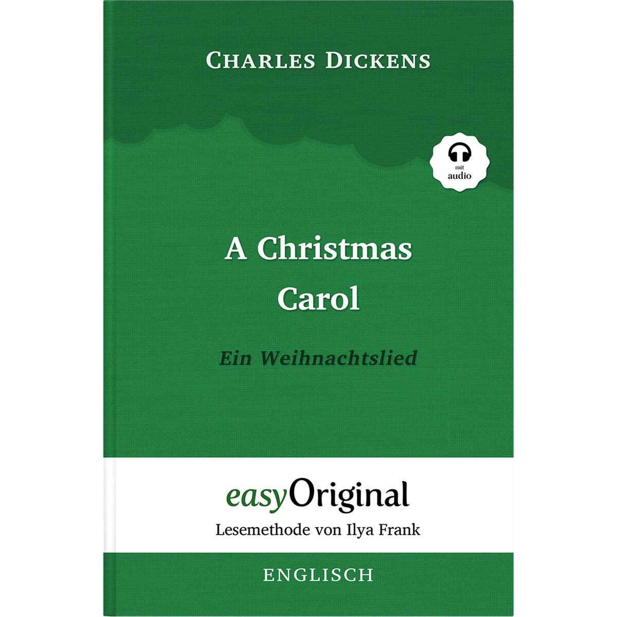 A Christmas Carol / Ein Weihnachtslied Hardcover (Buch + MP3 Audio-CD) - Lesemet... von EasyOriginal Verlag e.U.