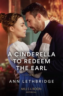 A Cinderella To Redeem The Earl (eBook, ePUB) von HarperCollins Publishers