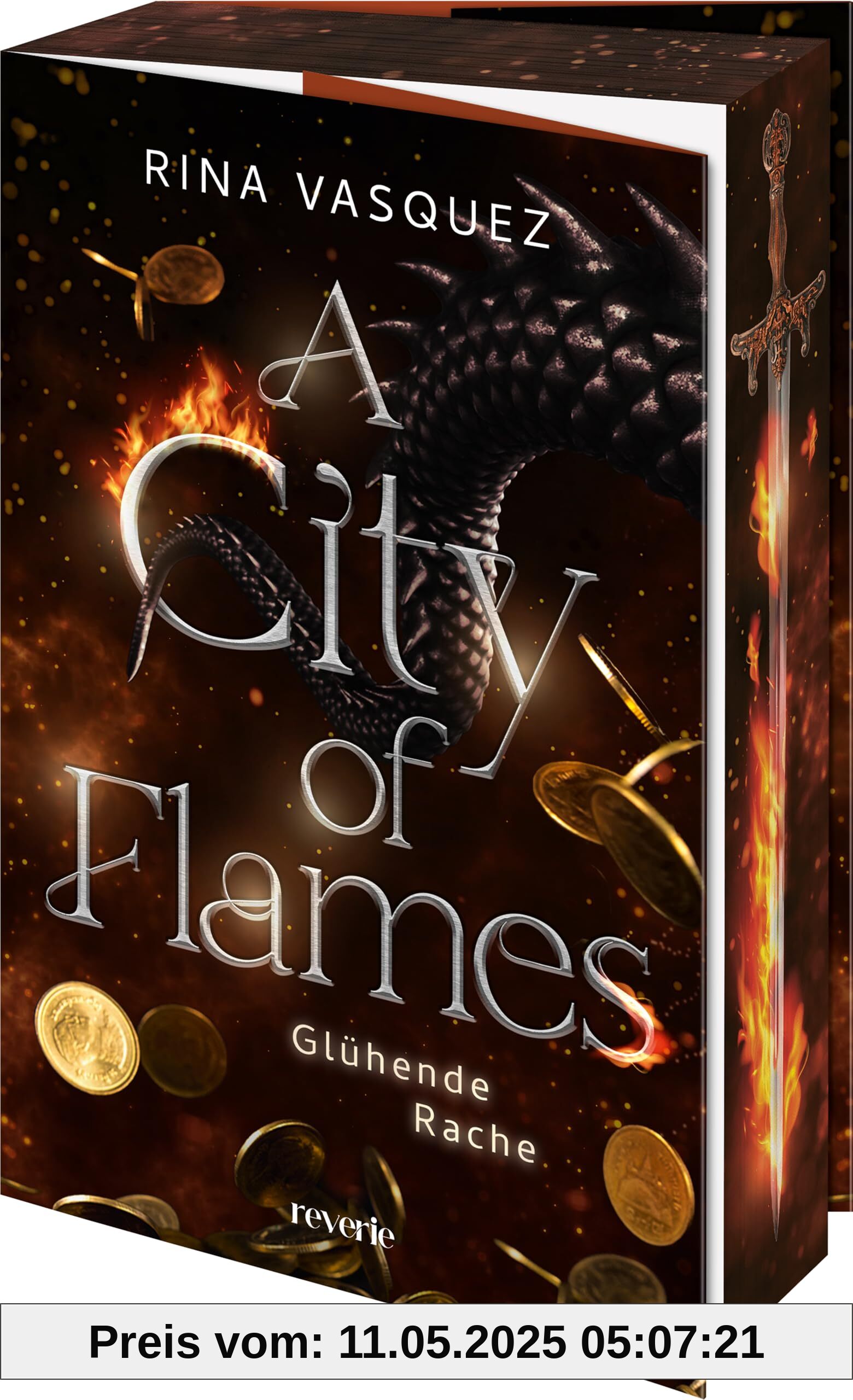 A City of Flames: Glühende Rache | Epische Enemies-to-Lovers-Romantasy mit starker weiblicher Heldin und Drachen