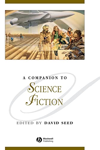 A Companion To Science Fiction (Blackwell Companions to Literature and Culture) von Wiley-Blackwell