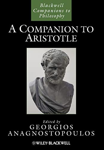 A Companion to Aristotle (Blackwell Companions to Philosophy)