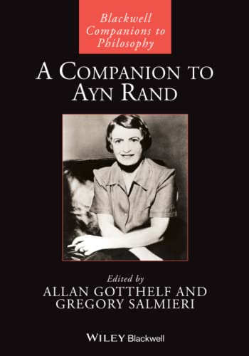 A Companion to Ayn Rand (Blackwell Companions to Philosophy) von Wiley-Blackwell