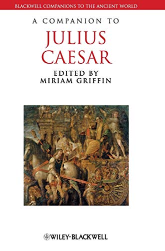 A Companion to Julius Caesar (Blackwell Companions to the Ancient World)