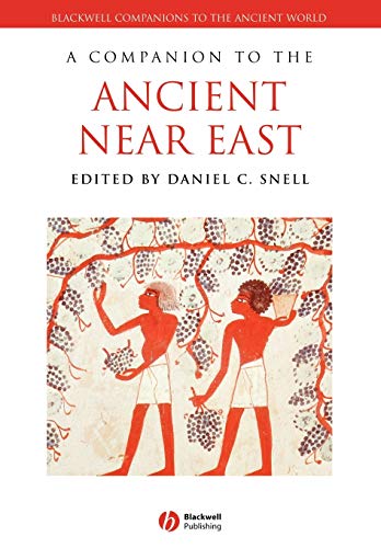 A Companion to the Ancient Near East (Blackwell Companions to the Ancient World) von Wiley-Blackwell