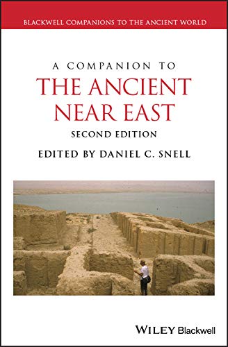 A Companion to the Ancient Near East (Blackwell Companions to the Ancient World) von Wiley-Blackwell