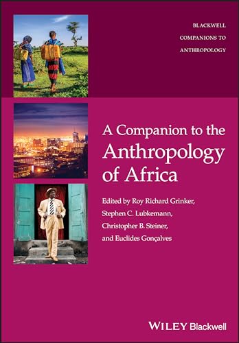 A Companion to the Anthropology of Africa (Blackwell Companions to Anthropology, Band 32)