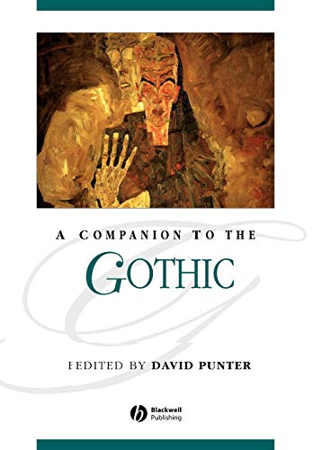 A Companion to the Gothic (Blackwell Companions to Literature and Culture) von Wiley