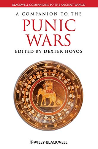 A Companion to the Punic Wars (Blackwell Companions to the Ancient World)