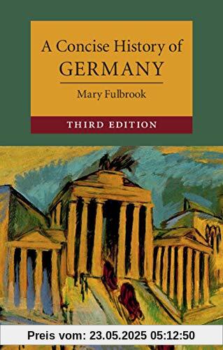 A Concise History of Germany (Cambridge Concise Histories)