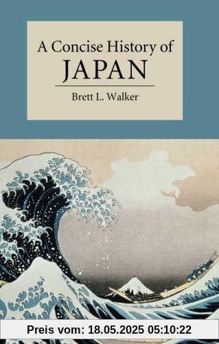 A Concise History of Japan (Cambridge Concise Histories)
