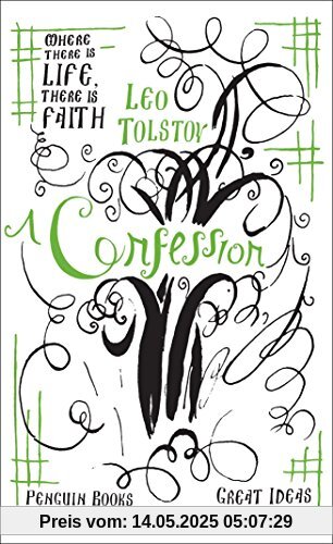 A Confession (Penguin Great Ideas)