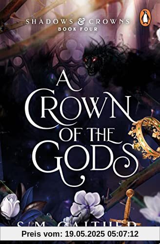 A Crown of the Gods (Shadows & Crowns, 4)