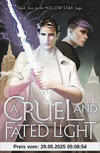 A Cruel and Fated Light (A Dark and Hollow Star)