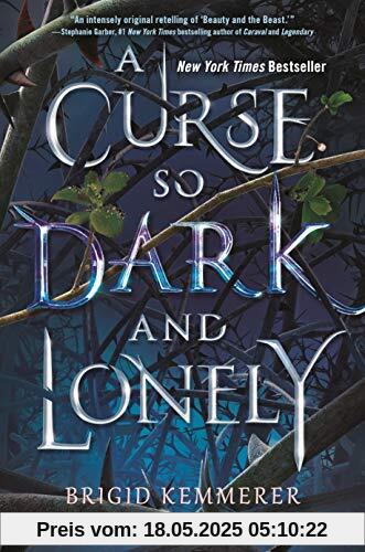 A Curse So Dark and Lonely