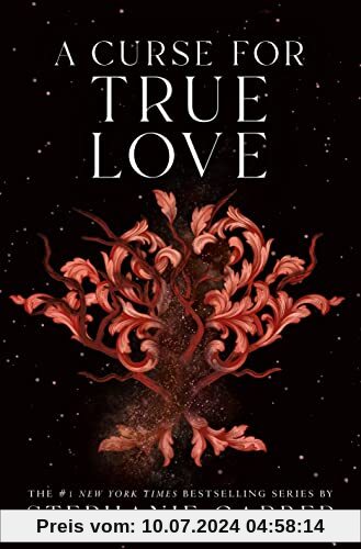 A Curse for True Love (Once upon a Broken Heart, 3)
