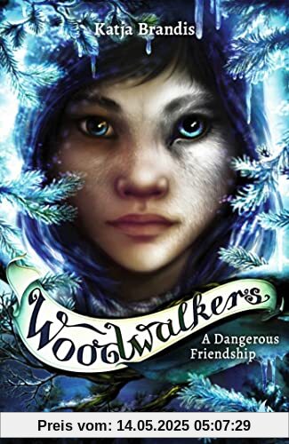 A Dangerous Friendship (The Woodwalkers)