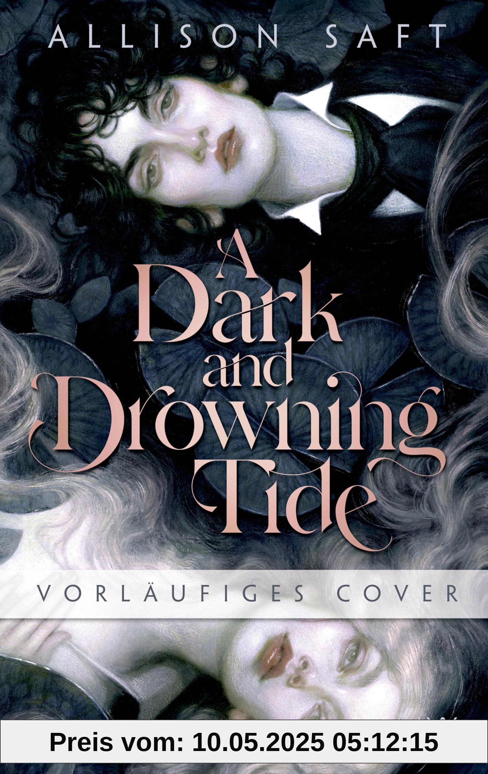 A Dark and Drowning Tide