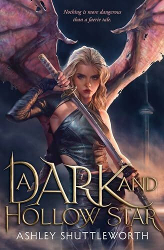 A Dark and Hollow Star (Volume 1) (Hollow Star Saga)