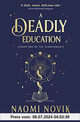 A Deadly Education: the Sunday Times bestseller
