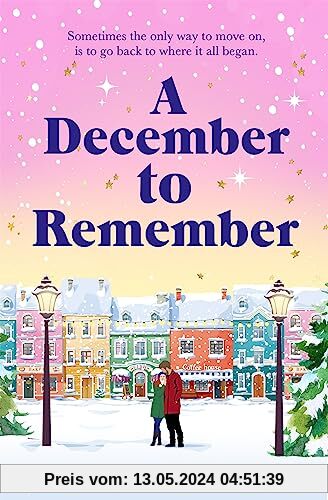 A December to Remember: a feel-good festive romance to curl up with this winter!