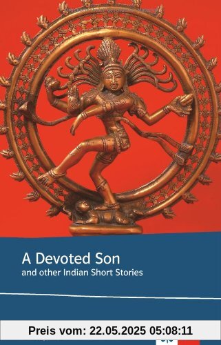 A Devoted Son and other Indian Short Stories: Sek II