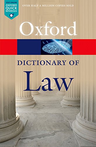 A Dictionary of Law (Oxford Quick Reference)