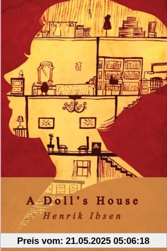 A Doll's House A Doll's House