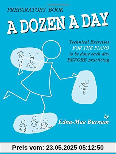 A Dozen a Day Preparatory Book A Dozen a Day Preparatory Book