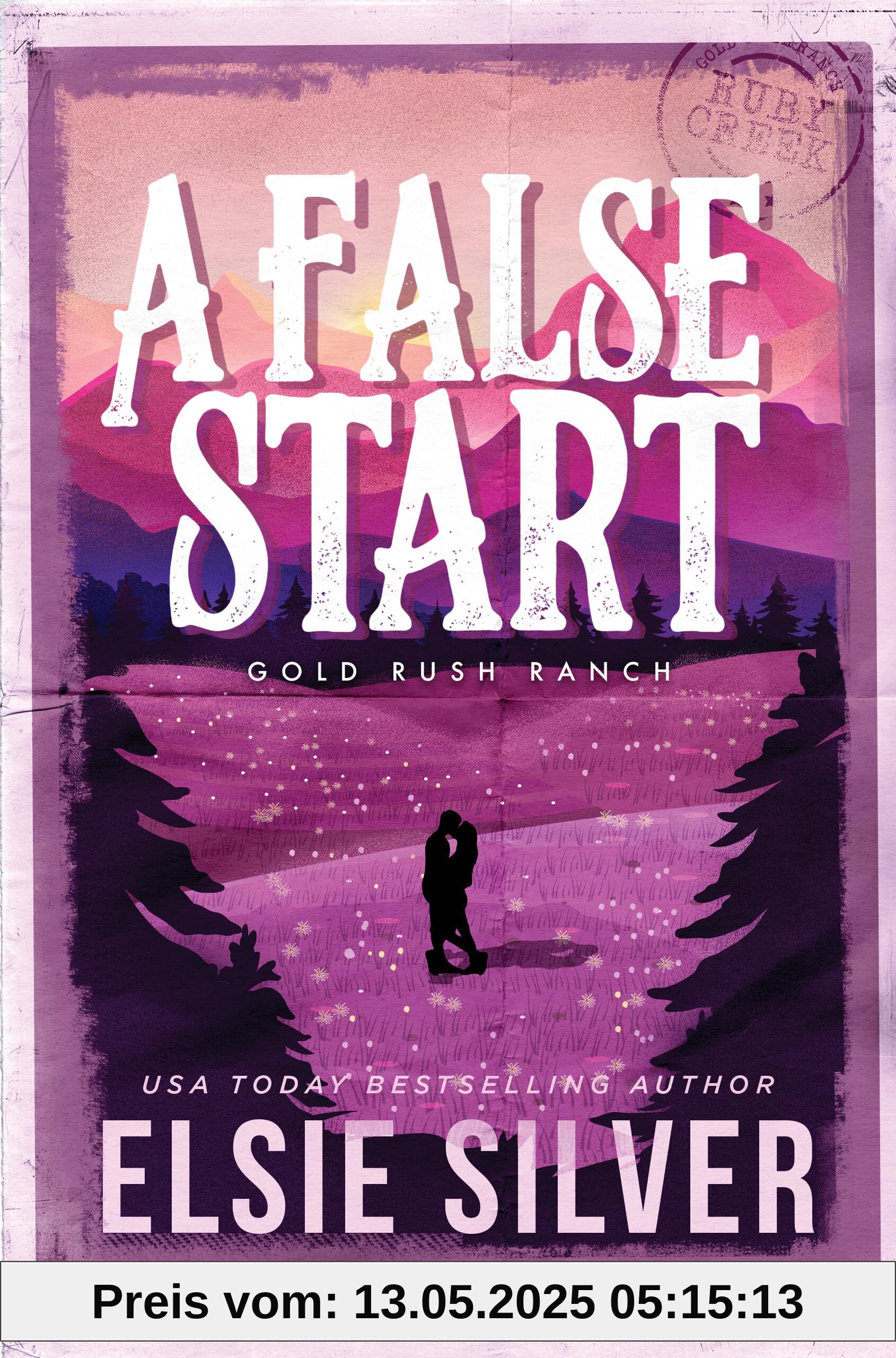 A False Start (Gold Rush Ranch, 4, Band 4)