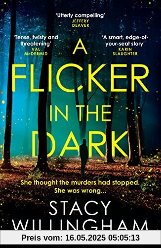 A Flicker in the Dark: The New York Times bestselling debut psychological serial killer thriller with a shocking twist that will keep you up all night in 2022