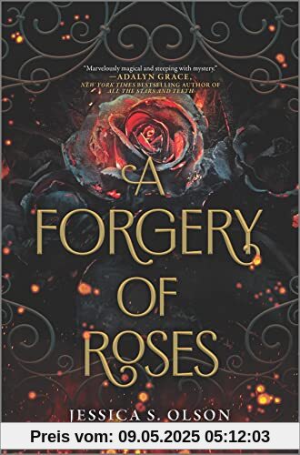 A Forgery of Roses A Forgery of Roses