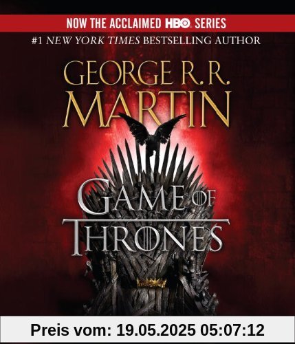 A Game of Thrones: A Song of Ice and Fire: Book One A Game of Thrones: A Song of Ice and Fire: Book One