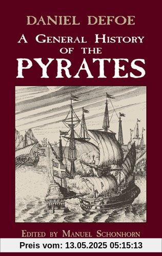 A General History of the Pyrates (Dover Maritime)