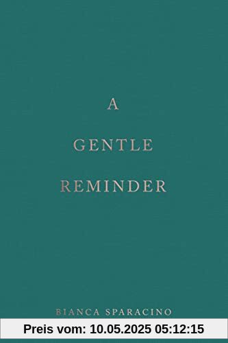 A Gentle Reminder A Gentle Reminder