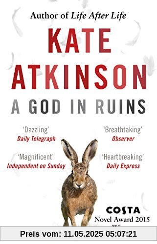A God in Ruins: Costa Novel Award Winner 2015