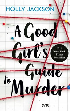 A Good Girl's Guide to Murder / Good Girl Bd.1 von Lübbe ONE in der Bastei Lübbe AG