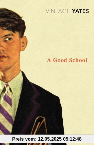 A Good School (Vintage Classics)