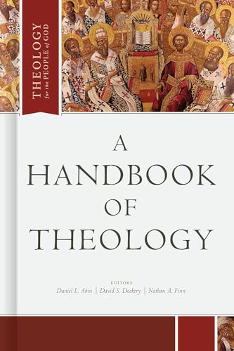 A Handbook of Theology (Theology for the People of God)