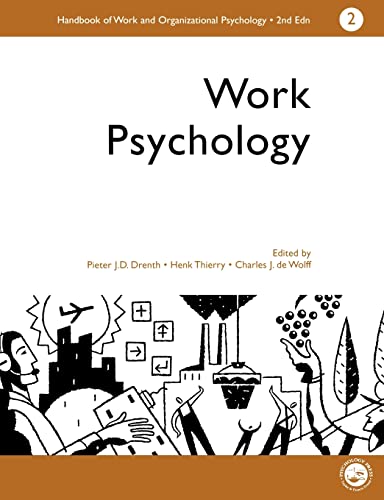 A Handbook of Work and Organizational Psychology: Work and Psychology (Handbook of Work & Organizational Psychology, Band 2) von Psychology Press