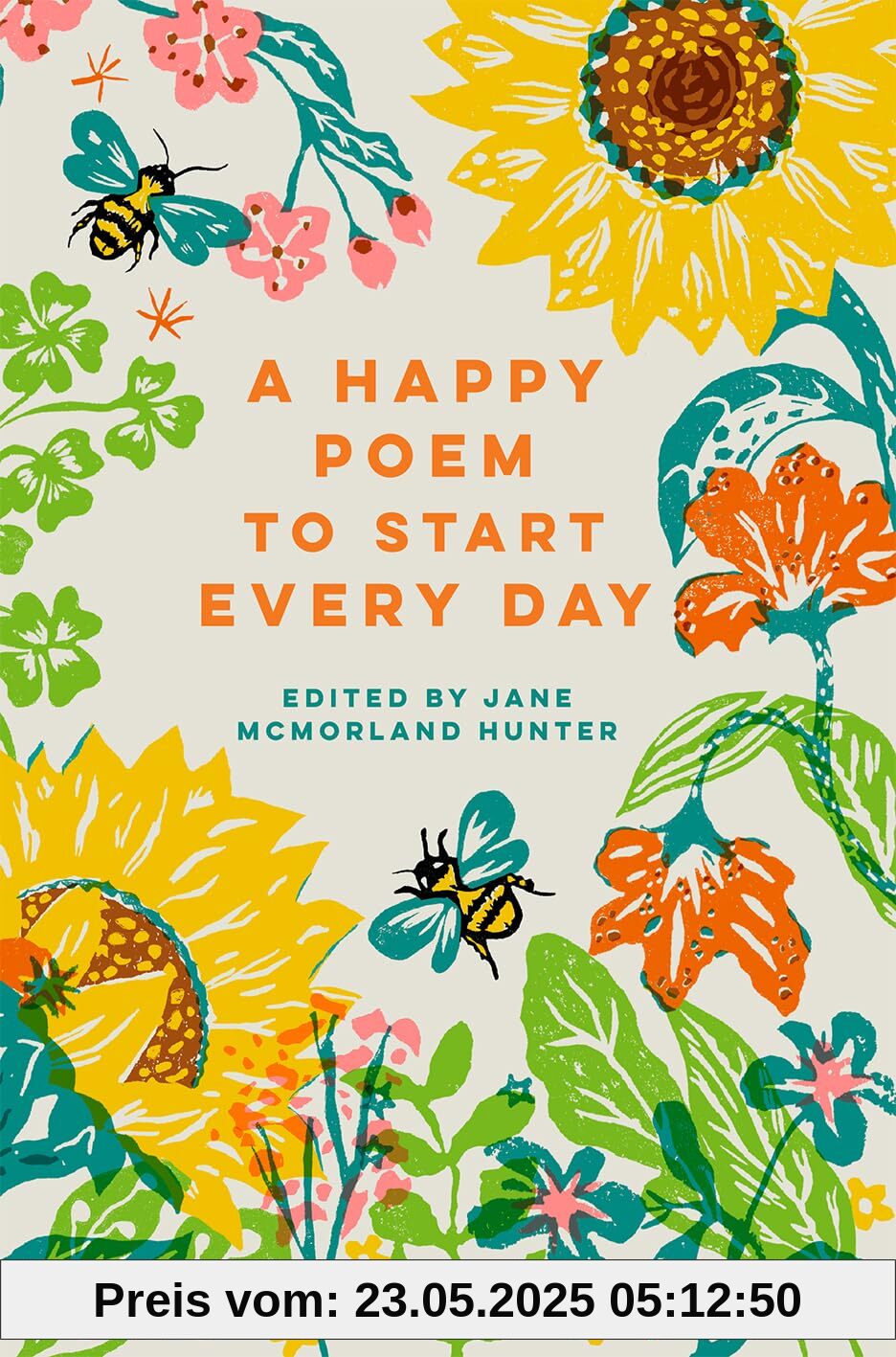 A Happy Poem to Start Every Day (Batsford Poetry Anthologies)