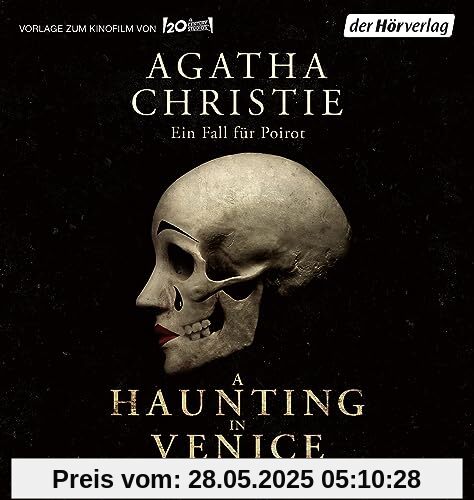 A Haunting in Venice - Die Halloween-Party: Ein Hercule Poirot Krimi A Haunting in Venice - Die Halloween-Party: Ein Hercule Poirot Krimi